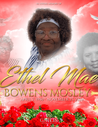 Ethel Mae Bowens Moseley Obituary